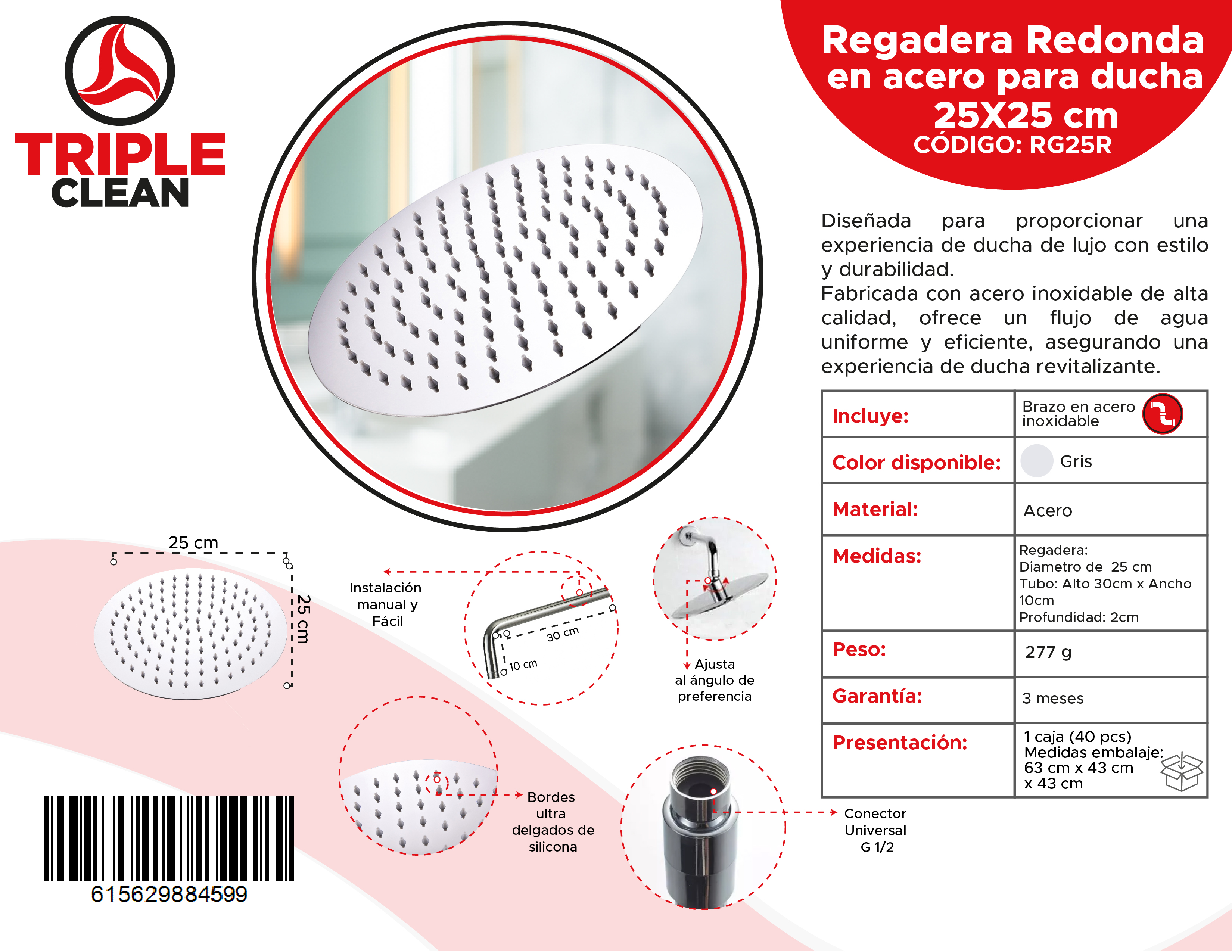 Regadera Redonda 25 cm en acero Inox